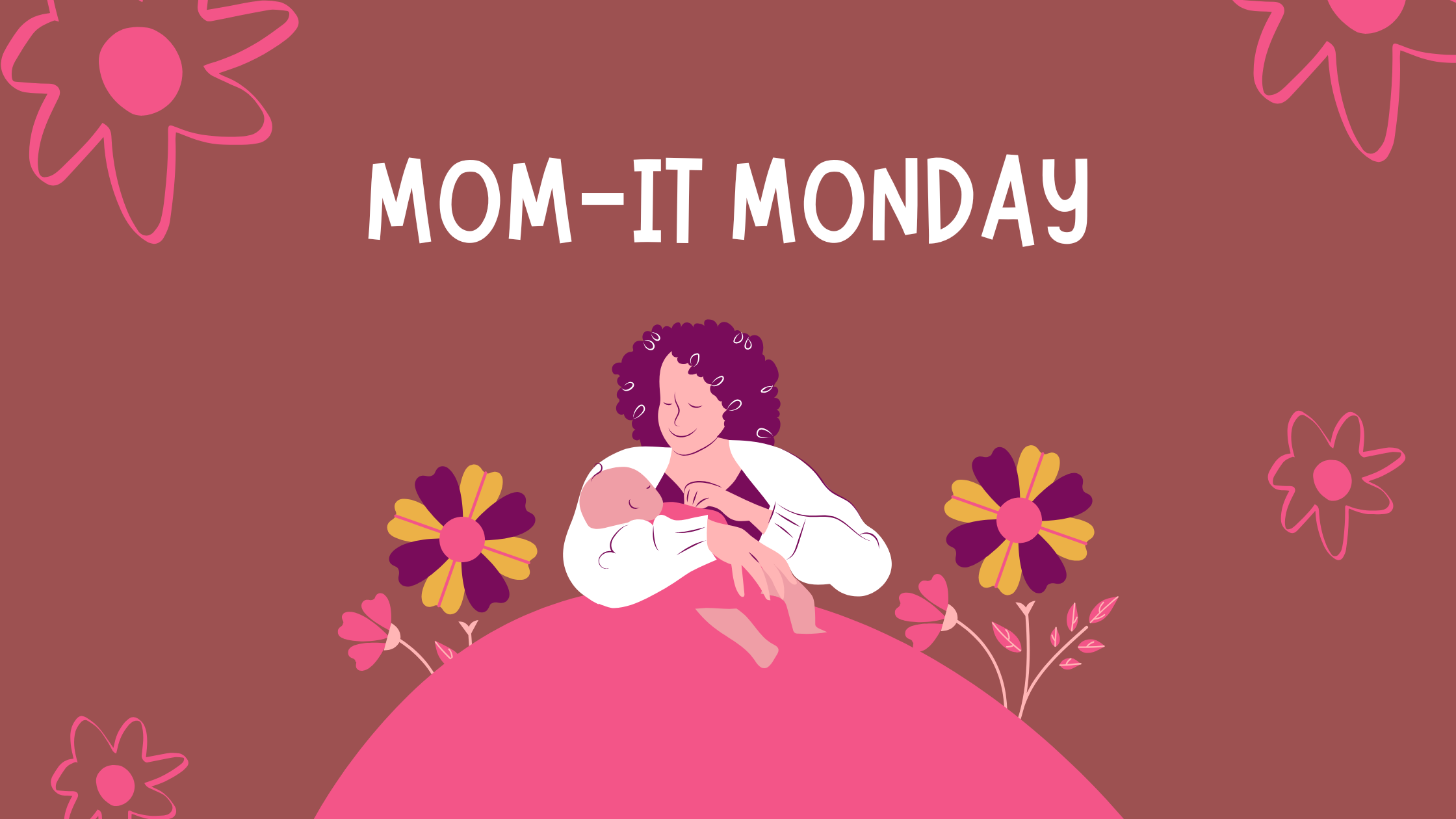 Mom-It Monday: Self-Care