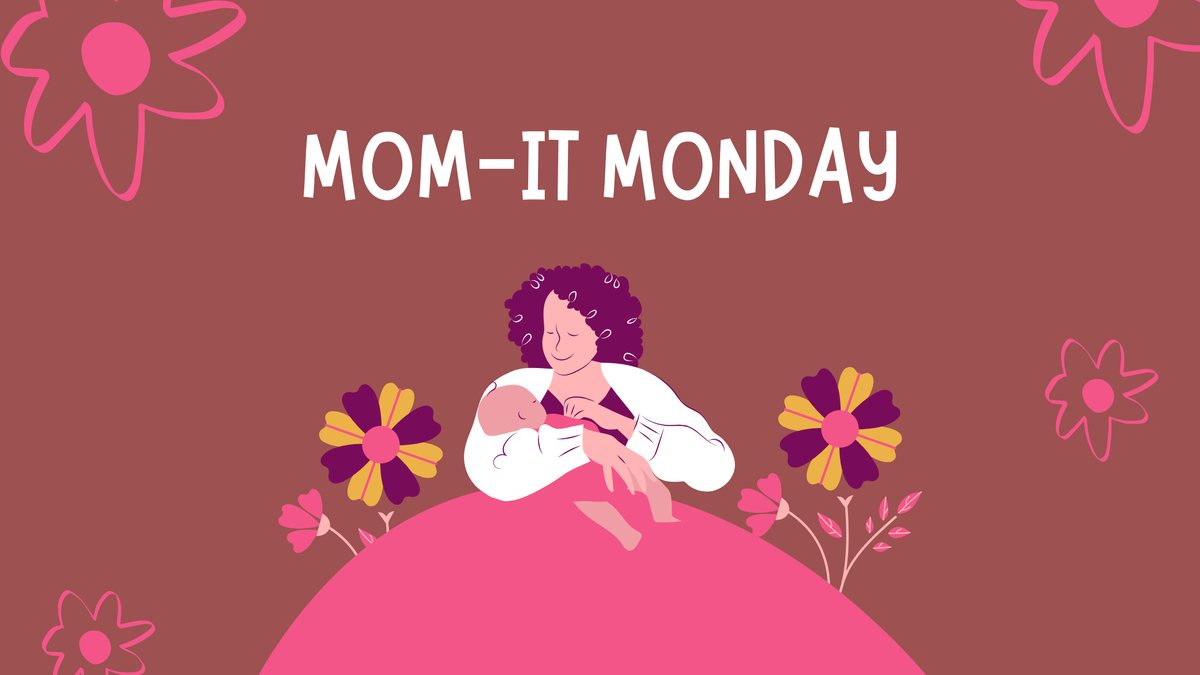 Mom-It Monday: Self-Care